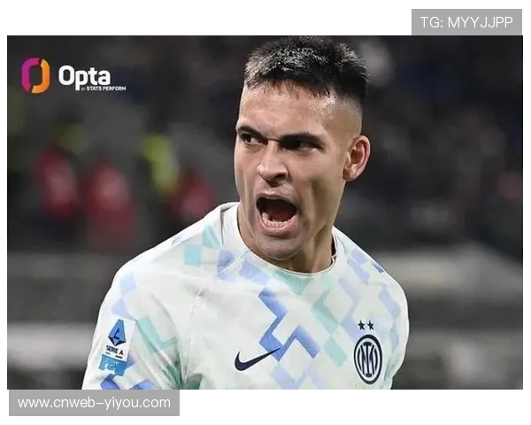 国际米兰四连胜领跑，劳塔罗连续三轮进球